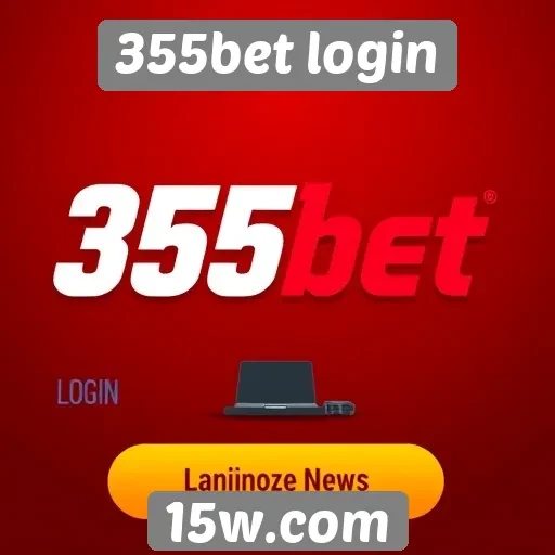 Vantagens de utilizar o 355bet login para apostadores